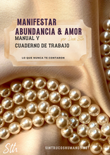 Cargar imagen en el visor de la galería, Manual para Manifestar Abundancia y Amor - Incluye cuaderno de trabajo
