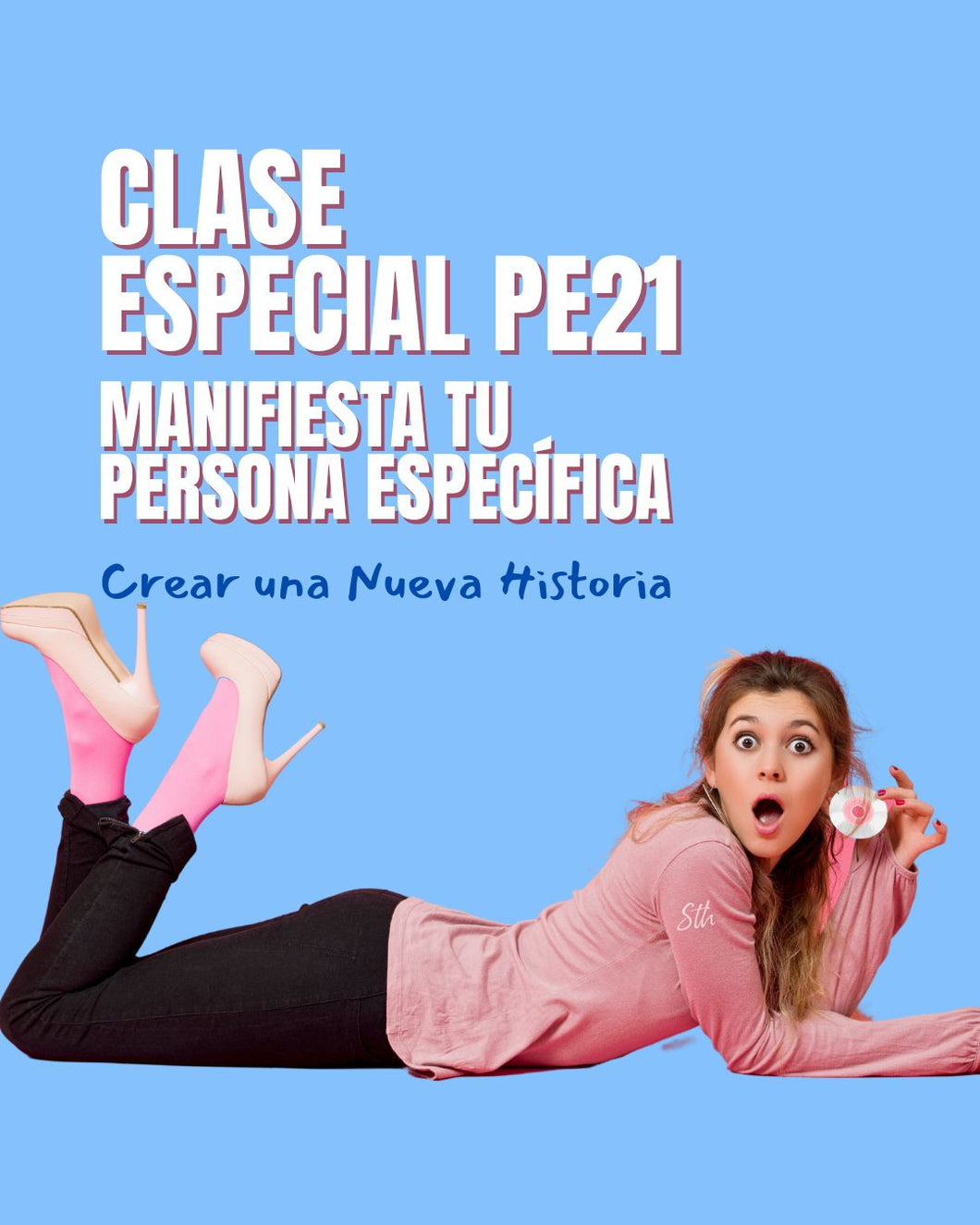 PE21 Especial Crear una Nueva Historia - 12 de Junio Clase Especial