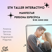 Cargar imagen en el visor de la galería, Taller Interactivo Manifestar Persona Específica