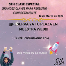 Cargar imagen en el visor de la galería, Grandes Claves para Aprender a Persistir Correctamente Parte 1 - Clase Especial - Sin Trucos Humanos