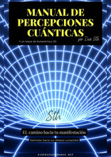 Cargar imagen en el visor de la galería, Manual de Percepciones Cuánticas - Ebook - Sin Trucos Humanos