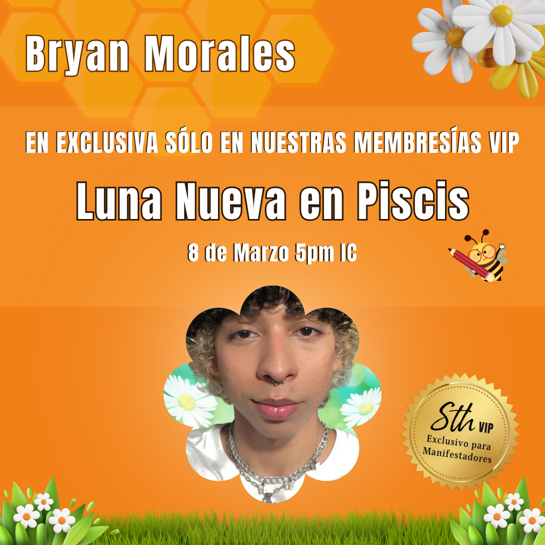 Luna Nueva en Piscis con Bryan
