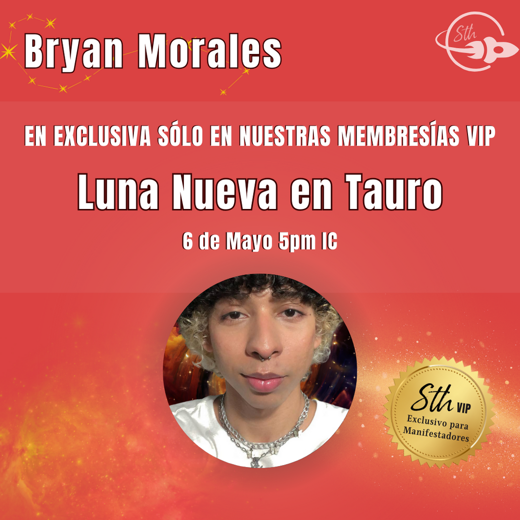 Luna Nueva en TAURO - ZONA VIP - Evento Exclusivo
