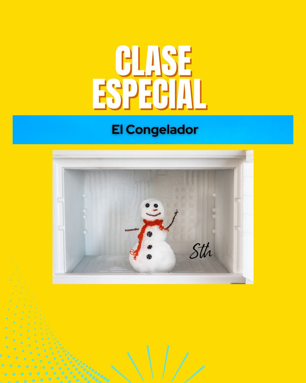 EL CONGELADOR - Clase Especial
