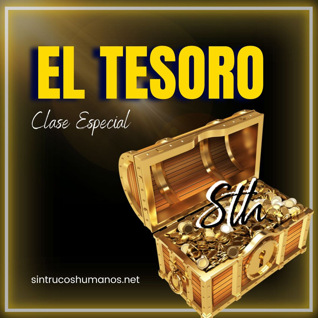 EL TESORO - Clase Especial