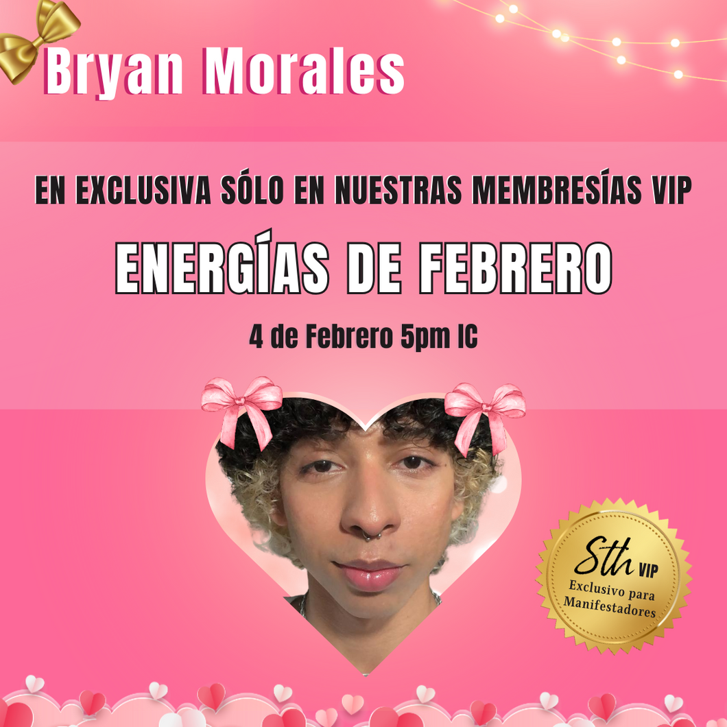 Energías de Febrero con Bryan Morales - ZONA VIP