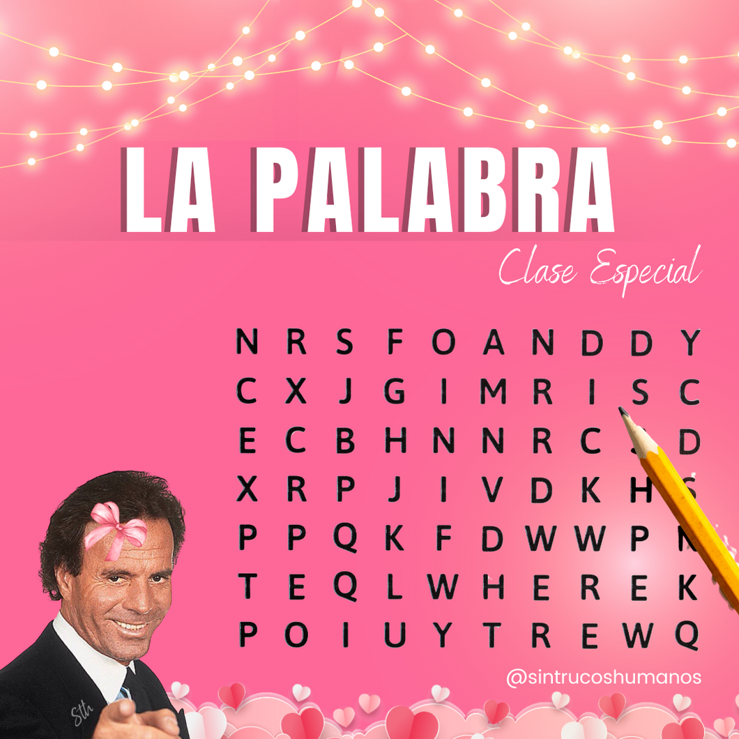 LA PALABRA - Clase Especial